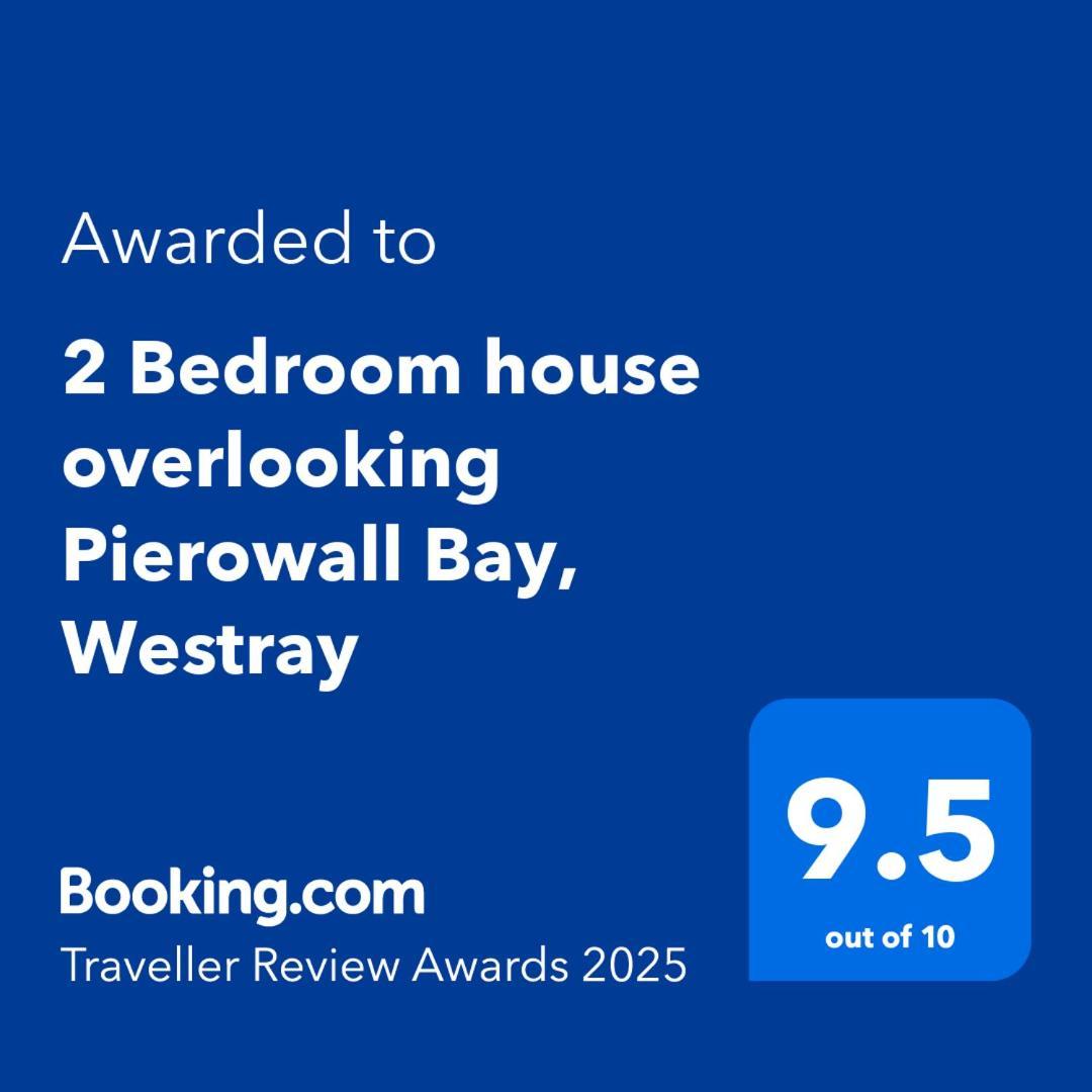 2 Bedroom House Overlooking Pierowall Bay, Westray Экстерьер фото